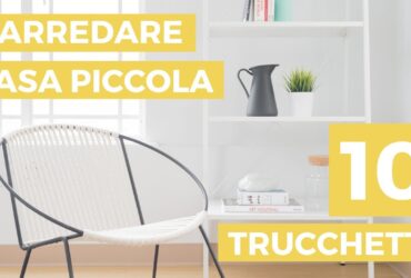 arredare una casa piccola